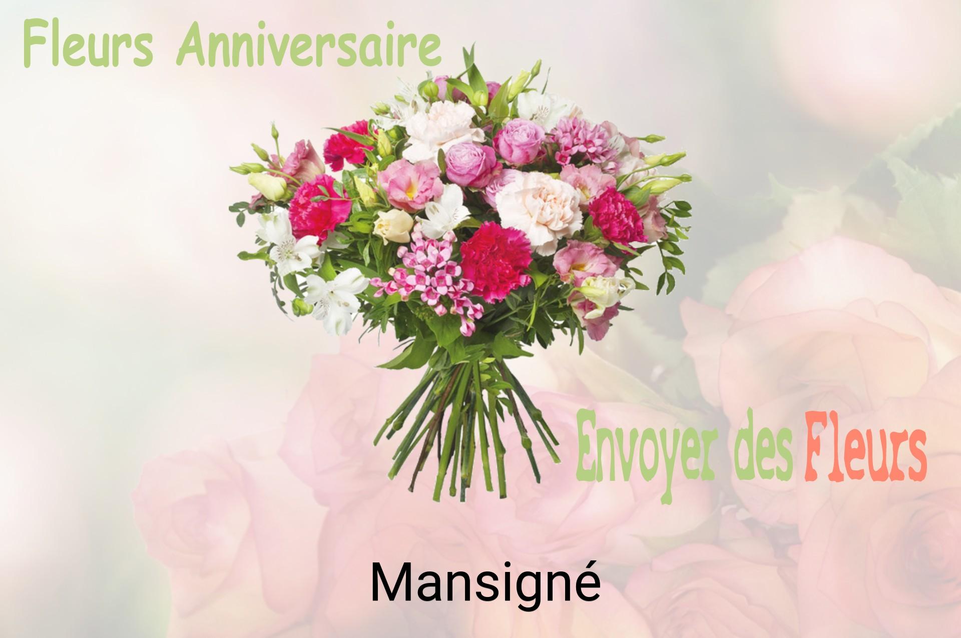 Bouquet de fleurs d’anniversaire livré à Mansigné